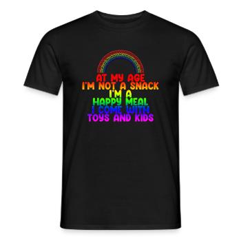 At My Age I'm Not A Snack, I'm A Happy Meal 4 - Men's T-Shirt - black - Front - AI Model Male 178 light (178cm)