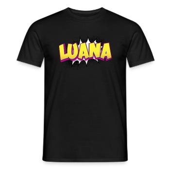 Luana Custom Name Comic Book Style Pop Art, Luana - Men's T-Shirt - black - Front - AI Model Male 178 light (178cm)