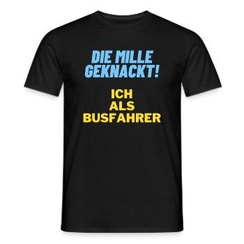 Die mille geknackt ich als busfahrer Geschenk Papa - Männer T-Shirt - Schwarz - Vorne - AI Model Male 178 light (178cm)