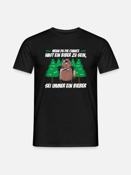 Wenn Du Die Chance Hast Ein Biber Zu Sein, Sei Imm - Männer T-Shirt - Schwarz