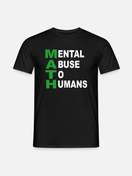 Math Saying - Men's T-Shirt - black