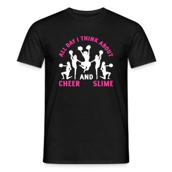 All Day i Think About Cheer And Slime Cheerleading - Männer T-Shirt - Schwarz - Vorne - AI Model Male 178 light (178cm)