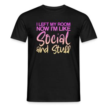 I Left My Room, Now I'm Like Social And Stuff 2 - Men's T-Shirt - black - Front - AI Model Male 178 light (178cm)