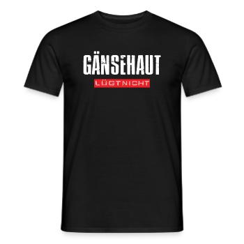 Gänsehaut lügt nicht. - Männer T-Shirt - Schwarz - Vorne - AI Model Male 178 light (178cm)