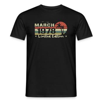 March Vintage 46th Anniversary Born 1978 Vibe - Men's T-Shirt - black - Front - AI Model Male 178 light (178cm)