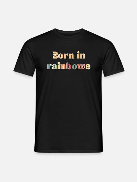Born in rainbows - Men's T-Shirt - black