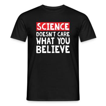Science doesn t care what you believe - Männer T-Shirt - Schwarz - Vorne - AI Model Male 178 light (178cm)