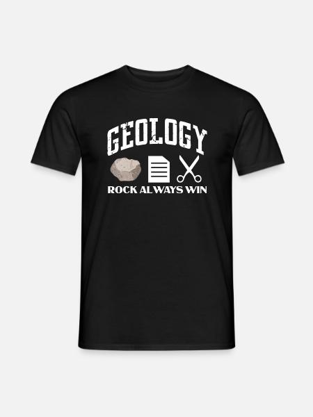 Geology Rock Always Win - Men's T-Shirt - black