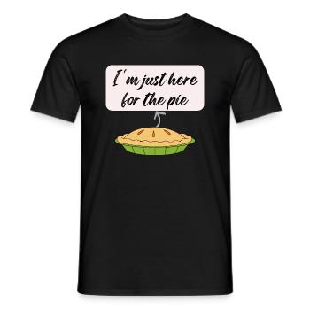 I m Just Here For The Pie - Men's T-Shirt - black - Front - AI Model Male 178 light (178cm)
