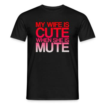 My Wife Is Cute When She Is Mute 3 - Men's T-Shirt - black - Front - AI Model Male 178 light (178cm)