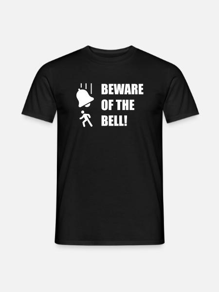 Beware of the bell - Men's T-Shirt - black