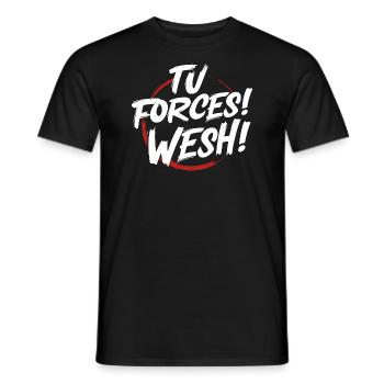 Tu forces! wesh! - T-shirt homme - noir - Devant - AI Model Male 178 light (178cm)