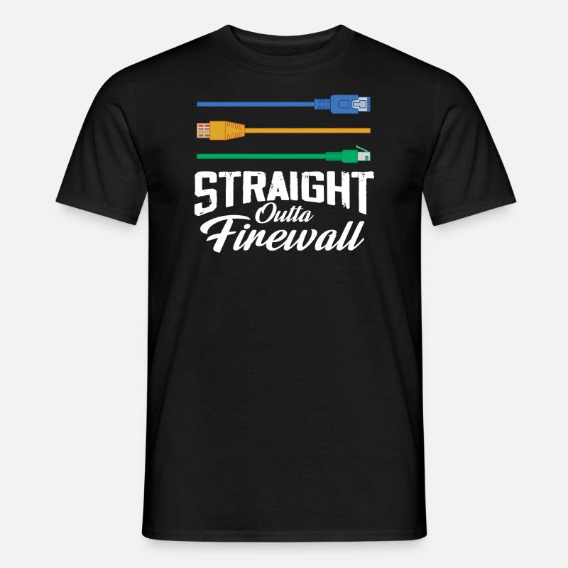 Straight Outta Firewall System Network - Männer T-Shirt - Schwarz