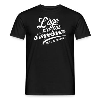 L'âge n'a pas d'importance sauf si tu es du vin - T-shirt homme - noir - Devant - AI Model Male 178 light (178cm)
