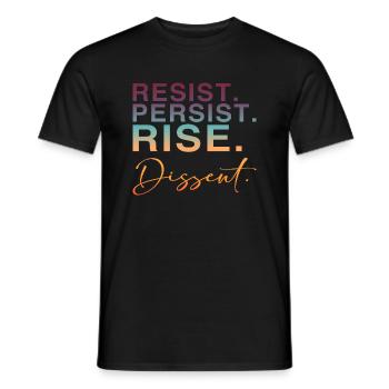 Resist. Persist. Rise. Dissent. - Men's T-Shirt - black - Front - AI Model Male 178 light (178cm)