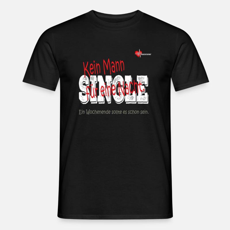 NO MAN FOR ONE NIGHT - Men’s T-shirt - black