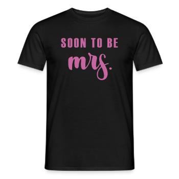 Soon to be MRS gift groom wedding marriage - Men's T-Shirt - black - Front - AI Model Male 178 light (178cm)