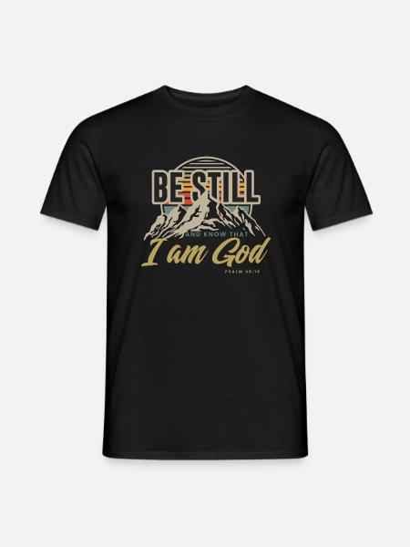 Soyez tranquilles et sachez que je suis Dieu Psaumes 46:10 - T-shirt homme - noir