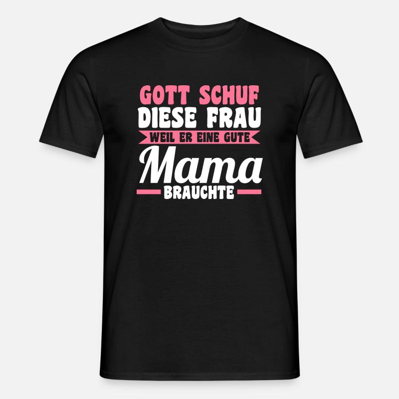 Mutter Mama - Männer T-Shirt - Schwarz