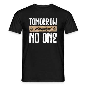 Der morgige Tag ist niemandem versprochen - durchdachtes Design - Männer T-Shirt - Schwarz - Vorne - AI Model Male 178 light (178cm)