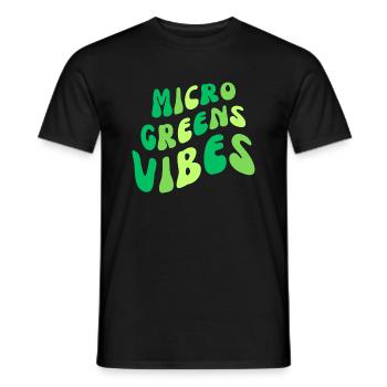MICROGREENS VIBES | Urban Farmer Micro Gardening - Men's T-Shirt - black - Front - AI Model Male 178 light (178cm)