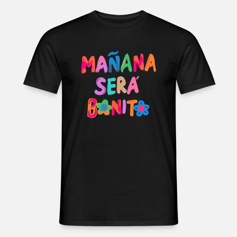 Mañana wird schön - Männer T-Shirt - Schwarz