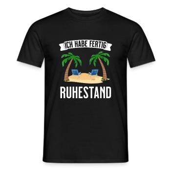Ruhestand - ich habe fertig - Rente 2021 - Männer T-Shirt - Schwarz - Vorne - AI Model Male 178 light (178cm)