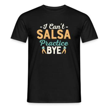 Je ne peux pas pratiquer la salsa. Salsa Danse Musique latine - T-shirt homme - noir - Devant - AI Model Male 178 light (178cm)