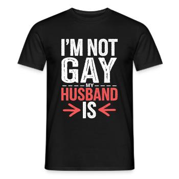 I'm Not Gay My Husband Is 14 - Männer T-Shirt - Schwarz - Vorne - AI Model Male 178 light (178cm)