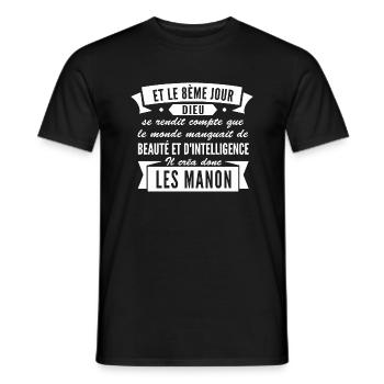 et le 8ème jour dieu créa les manon / humour manon - T-shirt homme - noir - Devant - AI Model Male 178 light (178cm)