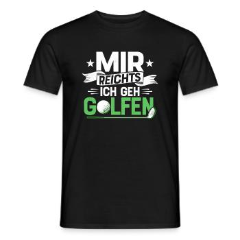 Mir reichts Ich geh golfen Golfer Golfspieler - Männer T-Shirt - Schwarz - Vorne - AI Model Male 178 light (178cm)