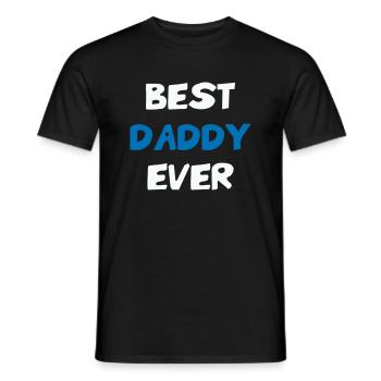 Best Daddy Ever - Meilleur Papa - Men's T-Shirt - black - Front - AI Model Male 178 light (178cm)