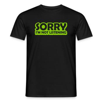 désolé de ne pas écouter - T-shirt homme - noir - Devant - AI Model Male 178 light (178cm)