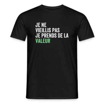 I'm not getting old, I'm increasing in value - Men's T-Shirt - black - Front - AI Model Male 178 light (178cm)
