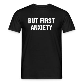 Mais d’abord l’anxiété - T-shirt homme - noir - Devant - AI Model Male 178 light (178cm)