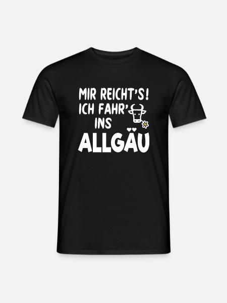 Allgäu Urlaub Wandern Kuh Spruch MIR REICHT'S - Männer T-Shirt - Schwarz
