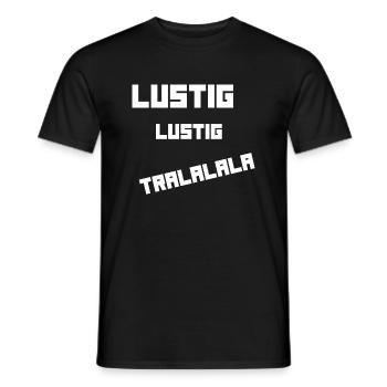 Lustig Lustig tralalalala - Männer T-Shirt - Schwarz - Vorne - AI Model Male 178 light (178cm)