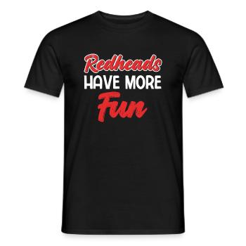 Redheads Have More Fun Ginger Red Hair Irish - Men's T-Shirt - black - Front - AI Model Male 178 light (178cm)