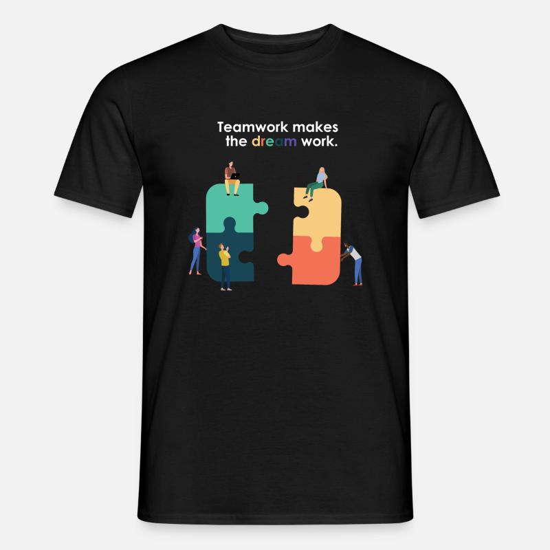 Teamworks makes the dream work Arbeits-Design - Männer T-Shirt - Schwarz