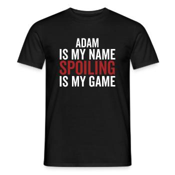 Adam ist mein Name Verderben ist mein Spiel - Männer T-Shirt - Schwarz - Vorne - AI Model Male 178 light (178cm)