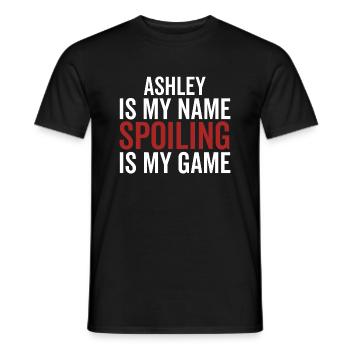 Ashley est mon nom Spoiling est mon jeu - T-shirt homme - noir - Devant - AI Model Male 178 light (178cm)
