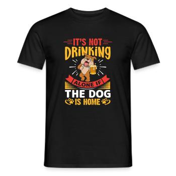 It does not drink alone if the dog at home - Men's T-Shirt - black - Front - AI Model Male 178 light (178cm)