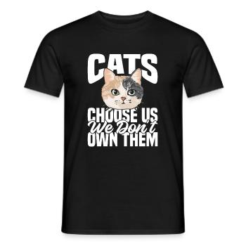 Katzen Wählen Uns, Wir Besitzen Sie Nicht - Männer T-Shirt - Schwarz - Vorne - AI Model Male 178 light (178cm)