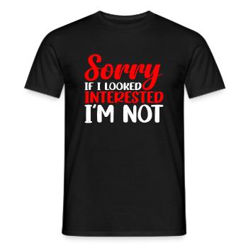 Désolé si j’avais l’air intéressé, je n’ai pas 21 ans - T-shirt homme - noir - Devant - AI Model Male 178 light (178cm)