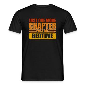 Bedtime One More Chapter Book Lover - Männer T-Shirt - Schwarz - Vorne - AI Model Male 178 light (178cm)