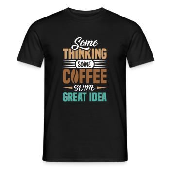 Einige Denken Etwas Kaffee - Männer T-Shirt - Schwarz - Vorne - AI Model Male 178 light (178cm)