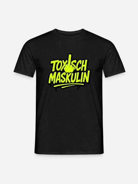 Toxisch Maskulin - Männer T-Shirt - Schwarz