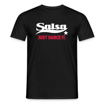 Salsa Just Dance It - Salsa Dance Shirt - Männer T-Shirt - Schwarz - Vorne - AI Model Male 178 light (178cm)