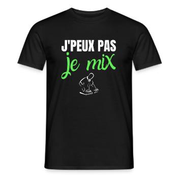Je peux pas je mix humour DJ drôles musique - T-shirt homme - noir - Devant - AI Model Male 178 light (178cm)
