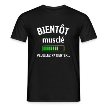 Bientôt musclé patienter sport musculation muscu - T-shirt homme - noir - Devant - AI Model Male 178 light (178cm)
